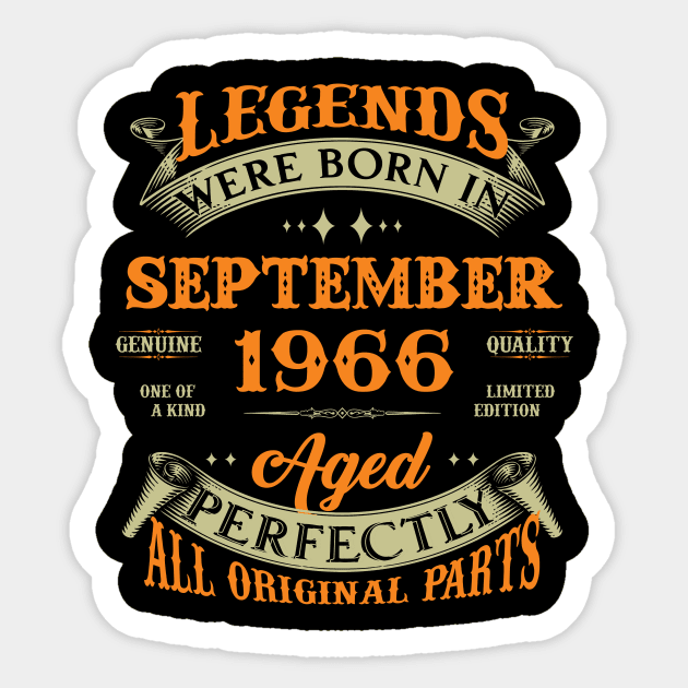 57th Birthday Gift Legends Born In September 1966 57 Years Old Sticker by super soul